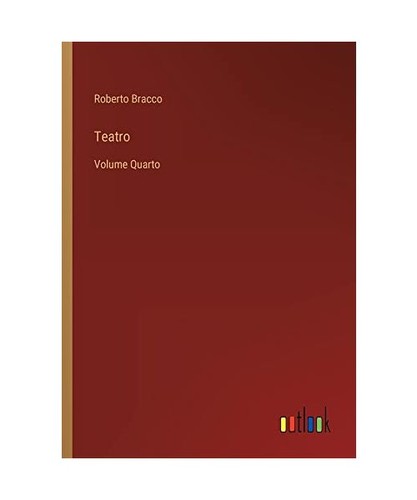 Teatro volume quarto - quarto:,