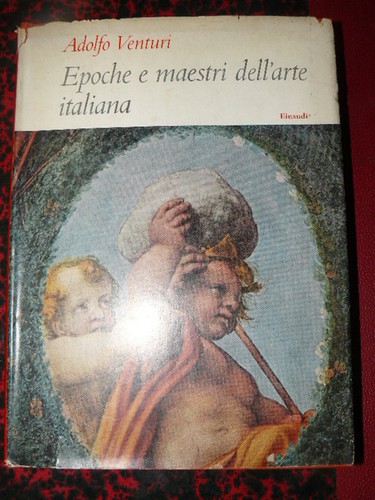 Venturi adolfo epoche - , venturi,