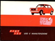 E31 - FIAT 127 - Libretto di uso e manutenzione. Anno 1971. Ottime condizioni .