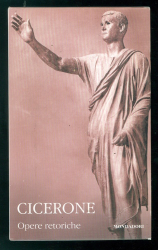 Cicerone opere retoriche - cicerone,