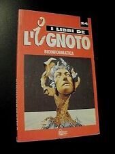 BIOINFORMATICA  / I Libri de L'ignoto Hobby Work 1993