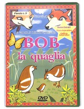 EBOND Bob la quaglia favola n