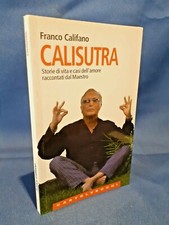 Califano, Calisutra. Storie di