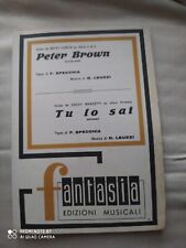 BETTY CURTIS "PETER BROWN" - COCKY MAZZETTI "TU LO SAI" - 1963 - ED. FANTASIA