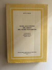 GUIDA ALLO STUDIO DEL GRECO DEL NUOVO TESTAMENTO. Edizione 1994