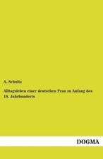 Alltagsleben einer deutschen