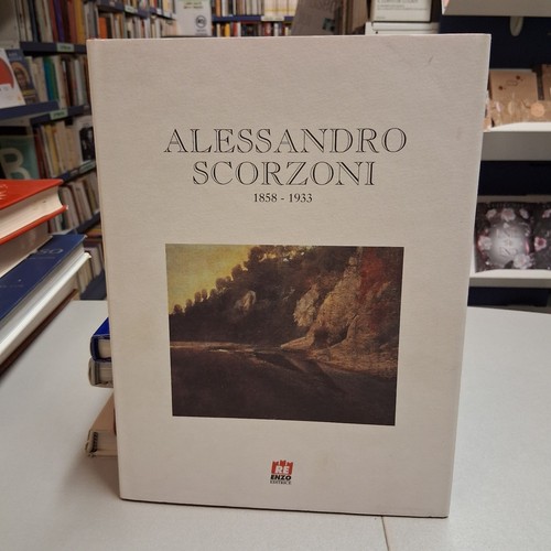 Alessandro scorzoni 1858 - scorzoni, 1858-1933