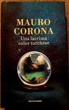 LIBRO UNA LACRIMA COLOR TURCHESE - MAURO CORONA