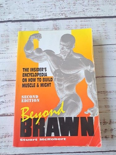 Beyond brawn the insider s - beyond,