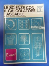 Le scienze con il calcolatore tascabile Green, David R.; Lewis, John; Boscarol, 