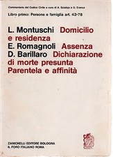 Montuschi, Romagnoli, Barillaro Domicilio e residenza. Assenza, ragioni ....1970