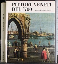 PITTORI VENETI DEL '700