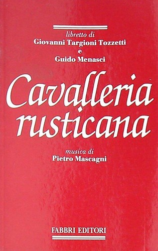 Cavalleria rusticana mascagni - cavalleria,