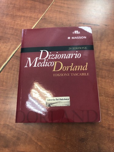 Dizionario medico dorland - dizionario,
