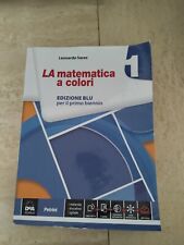 La matematica a colori 1, Leonardo Sasso, libro usato