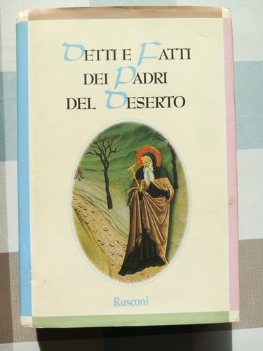 Detti fatti dei padri del - fatti,