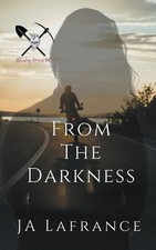 Ja LaFrance From The Darkness