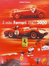 IL MITO FERRARI 1947-2000