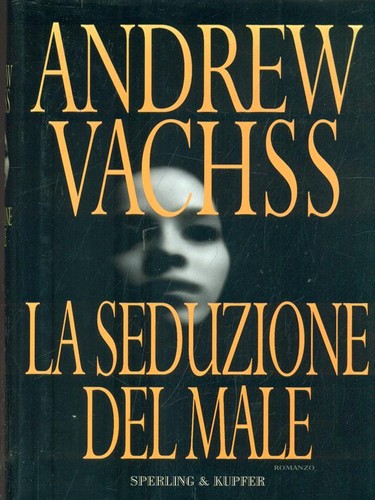Seduzione del male vachss - seduzione,