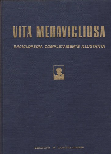 Vita meravigliosa confalonieri - vita,