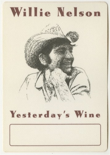 Willie nelson yesterday wine - nelson, yesterday's