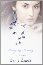 Staying Strong By Demi Lovato