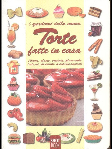 Torte fatte casa creme - torte,