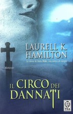 Il circo dei dannati	 Laurell K. Hamilton