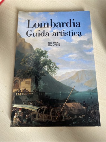 Lombardia guida artistica - lombardia,