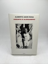 Assunta E Alessandro - Alberto Asor Rosa EINAUDI