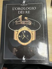 HUBLOT. L'OROLOGIO DEI RE