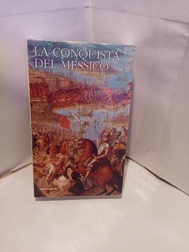 Conquista del messico - la,