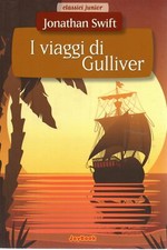 I VIAGGI DI GULLIVER - Swift -