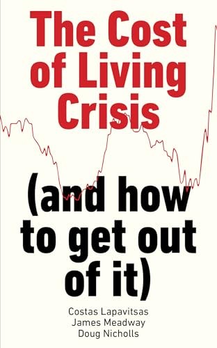 The cost living crisis - the, (and