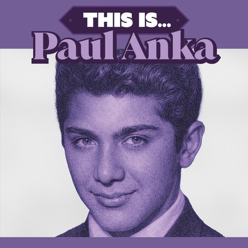 Paul anka this - anka,
