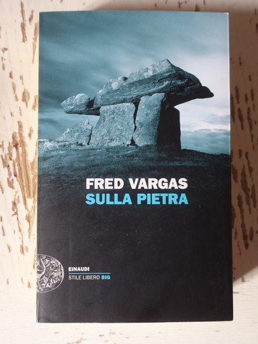 Sulla pietra fred vargas - pietra., ed