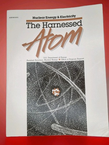 Nuclear energy the harnessed - nuclear,