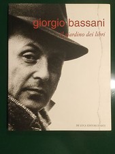 Giorgio bassani il giardino - giorgio,