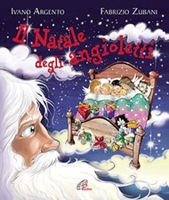 Natale degli angioletti ediz