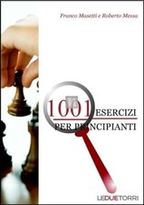 1001 Esercizi di scacchi per