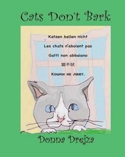 Cats Don't Bark by Donna