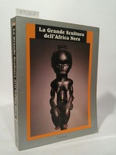 La Grande Scultura dell'Africa
