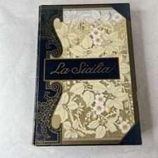 Gastone Vuillier - LA SICILIA - Ristampa Treves del 1982