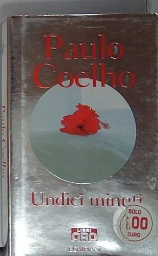 Coelho undici minuti libri oro - undici,