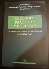 Ideologías prácticas - , y