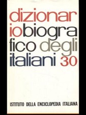 DIZIONARIO BIOGRAFICO DEGLI ITALIANI 30 DIZIONARI/ENCICLOPEDIE AA VV TRECCANI