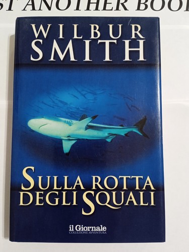 Sulla rotta degli squali - sulla,