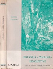 Botanica e zoologia descrittive. . Razzauti, Alberto. S.D.. .