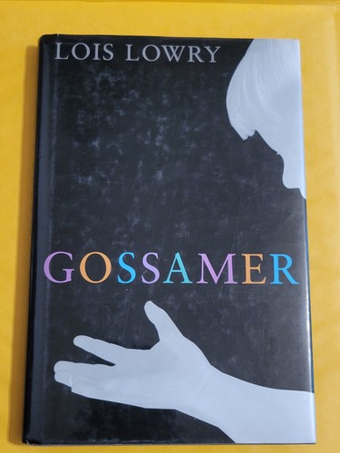 Lois lowry gossamer young - lois,