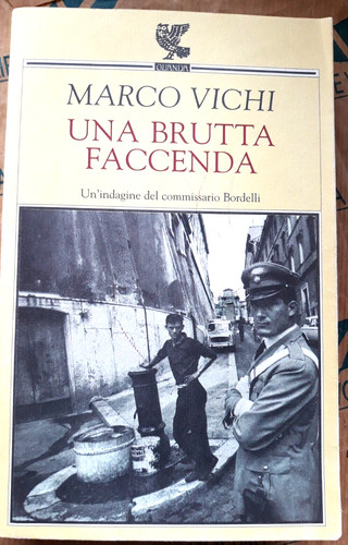 Una brutta faccenda marco - una,